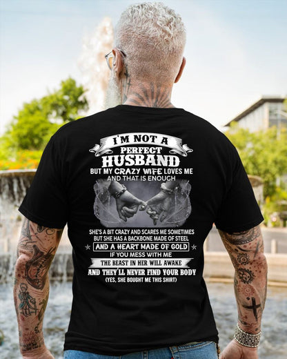 I'M NOT A PERFECT HUSBAND BUT MY CRAZY WIFE LOVE ME - GIFT FROM WIFE - tracy00 (SKU26T-01118-00)