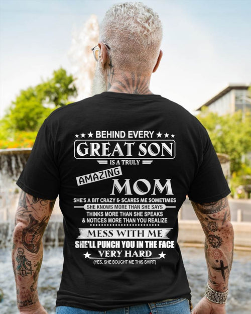 "BEHIND GREAT SON IS A TRULY AMAZING MOM" – T-SHIRT FROM MOM – tracy00 (SKU2607-287-00)