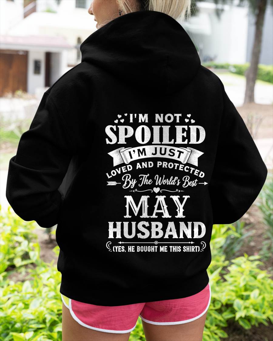 "I'M NOT SPOILED - I'M JUST LOVED AND PROTECTED BY MY HUSBAND" –  T - SHIRT FROM HUSBAND – tracy05 (SKU2606-165-05)