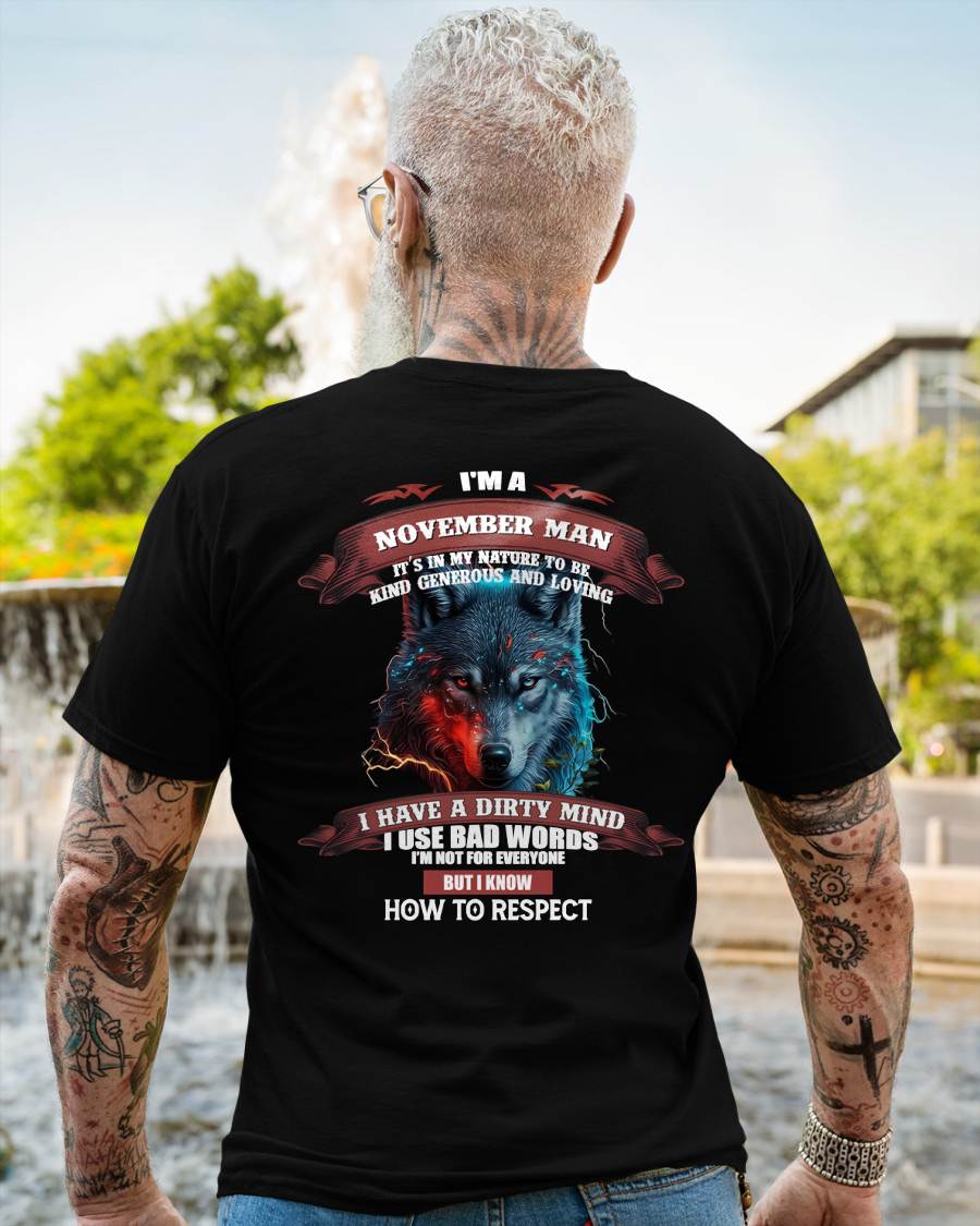 NOVEMBER - KNOW HOW TO RESPECT - BIRTHDAY T-SHIRT FOR MEN - tracy11 (SKU12-162-11)