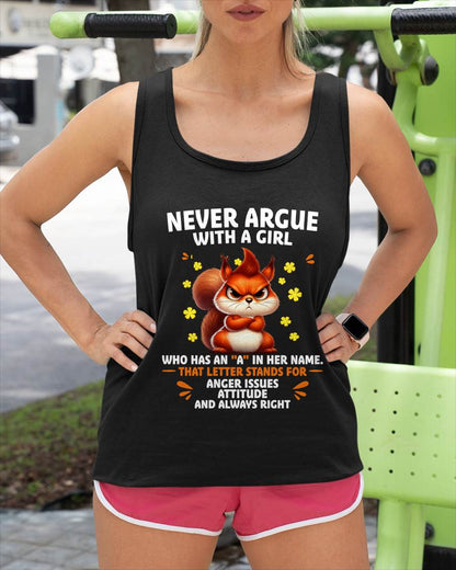 "NEVER ARGUE WITH A GIRL BECAUSE GIRL ALWAYS RIGHT" –  CUTE T - SHIRT FOR WOMEN – tracy00 (SKU2607-93-00)