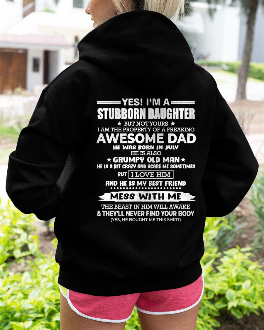 JULY - I'M A STUBBORN DAUGHTER OF A AWESOME DAD From DAD - TRACY07 (SKU2607-132-07)