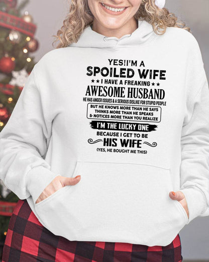 TO MY WIFE - YES!! I’M A SPOILED WIFE - GIFT FOR WIFE - tracy00 (SKU10-115-00)