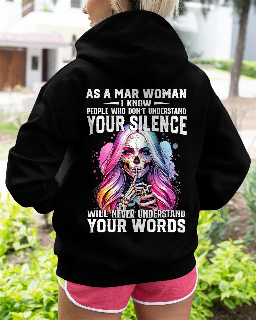 MARCH - DON'T UNDERSTAND YOUR SILENCE T-Shirt For WOMAN - TRACY03 (SKU2605-441-03)