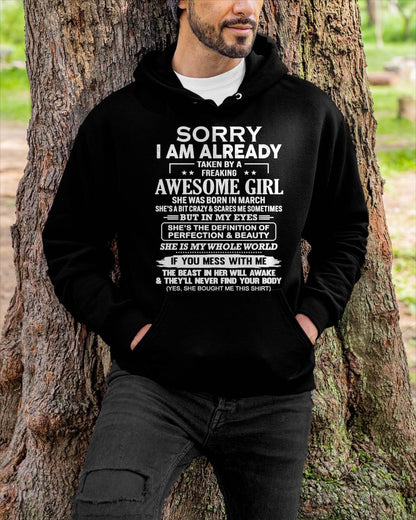 March – Sorry I Am Already Taken By A Freaking Awesome Girl – Gift For Boyfriend From Wife Or Girlfriend – xuan03 (SKU12-293-03)