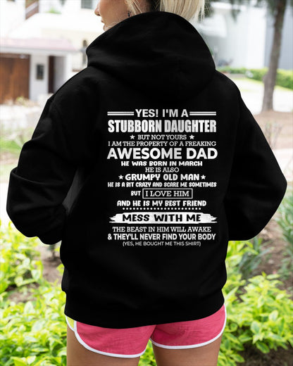 MARCH - I'M A STUBBORN DAUGHTER OF A AWESOME DAD From DAD - TRACY03 (SKU2607-132-03)