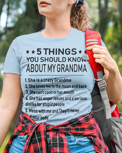 5 THINGS  YOU SHOULD KNOW ABOUT MY GRANDMA - Gift for granddaughter tracy00 (SKU10-18)