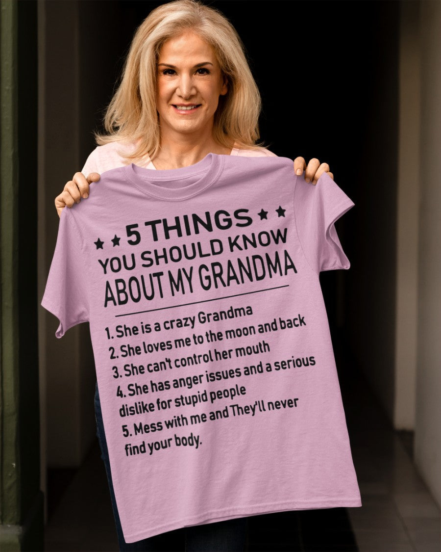 5 THINGS  YOU SHOULD KNOW ABOUT MY GRANDMA - Gift for granddaughter tracy00 (SKU10-18)