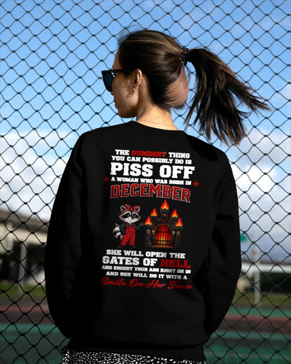DECEMBER - THE DUMBEST THING YOU CAN POSSIBLY DO - Birthday T-Shirt For WOMAN - TRACY12 (SKU2608-542-12)