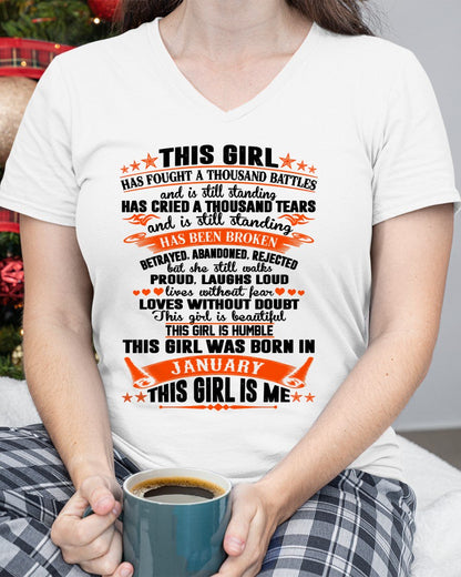 JANUARY - HAS FOUGHT A THOUSAND BATTLES T-Shirt For WOMAN - TRACY01 (SKU2607-265-01)