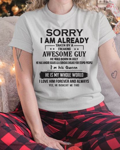 July - Sorry I Am Already Taken By A Freaking Awesome Guy - Gift For Your Girlfriend, Wife From Husband - XUAN07 (SKU07-145-07)