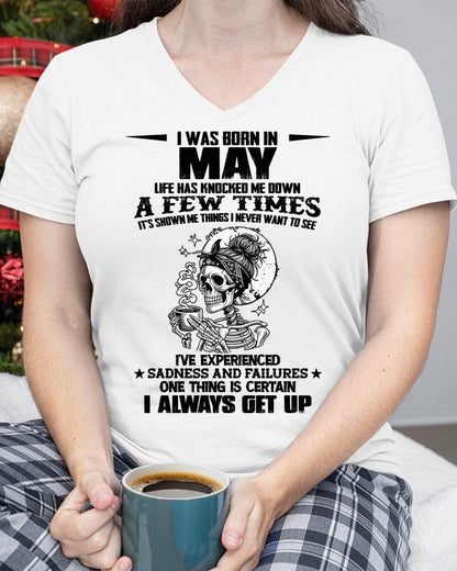 MAY - LIFE HAS KNOCKED ME DOWN A FEW TIMES For WOMAN - TRACY05 (SKU2606-338-05)