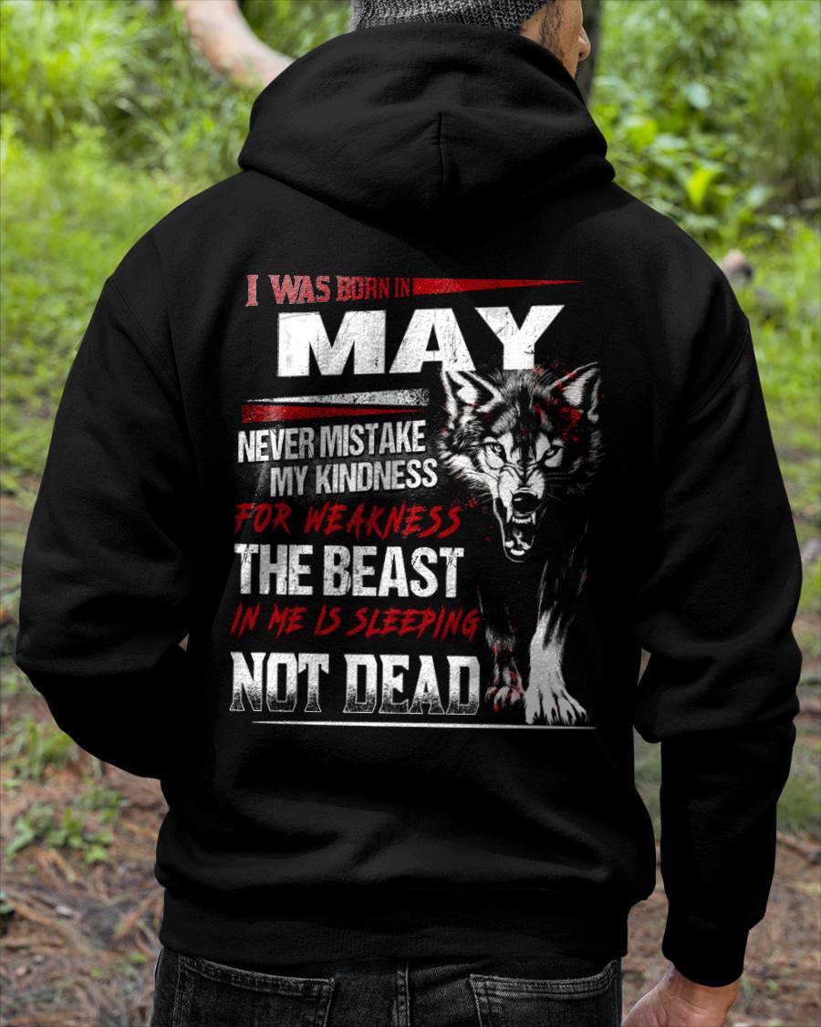 I Was Born In May Never Mistake My Kindness For Weakness - T-Shirt For Man - XUAN05 (SKU08-64-05)