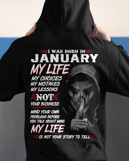 I Was Born In January My Life - T Shirt For Woman - XUAN01 (SKU08-36-01)
