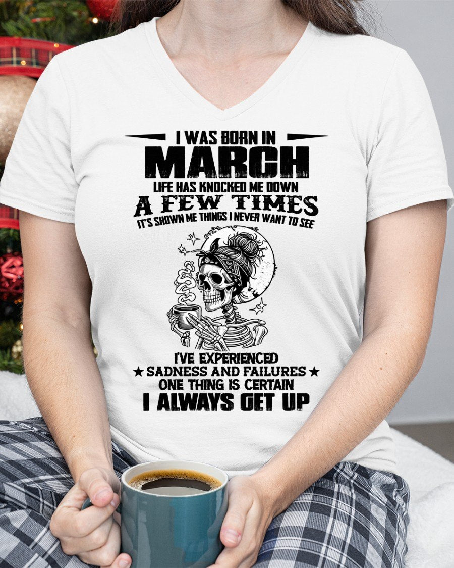 MARCH - LIFE HAS KNOCKED ME DOWN A FEW TIMES For WOMAN - TRACY03 (SKU2606-338-03)