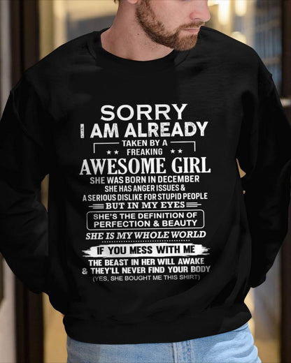December – Sorry I Am Already Taken By A Freaking Awesome Girl – Gift For Your Boyfriend, Husband From Wife – XUAN12 (SKU10-170-12)