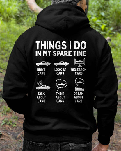 Things I Do in My Spare Time Car Enthusiast Funny Car Guy T-Shirt - Gift For Mechanic - XUAN (SKUM08-D14)