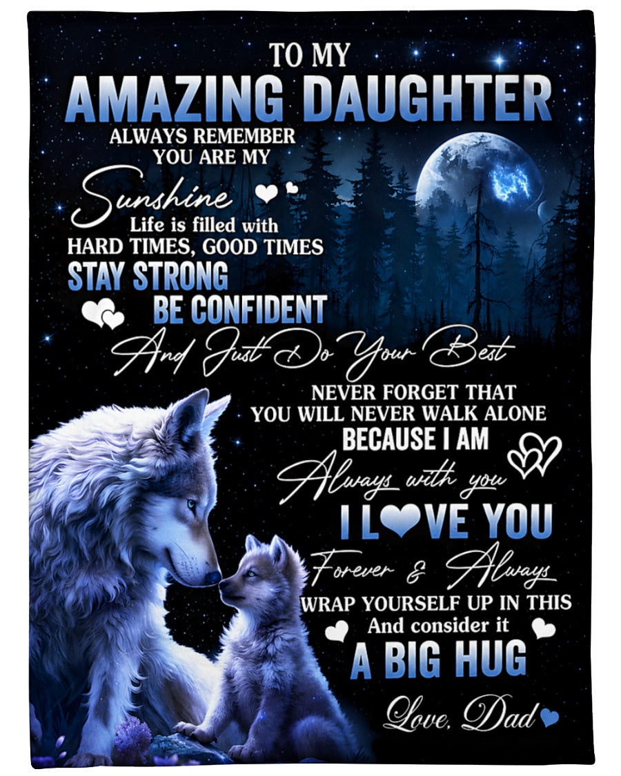 Special Gift "You are my sunshine" Blanket To Your Daughter  - From DAD TRACY00 (SKU2606-206)