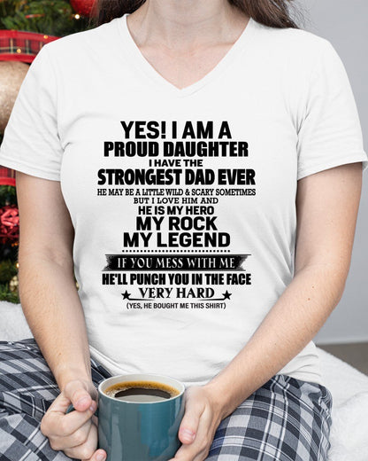 I AM PROUD DAUGHTER HAVE THE STRONGEST DAD T-Shirt From DAD - TRACY00 (SKU2605-337-00)