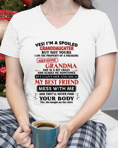 "YES I'M A SPOILED GRANDDAUGHTER - I HAVE A FREAKING AWESOME GRANDMA" - GIFT FROM GRANDMA - tracy00 (SKU2607-295-00)