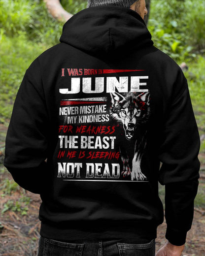 I Was Born In June Never Mistake My Kindness For Weakness - T-Shirt For Man - XUAN06 (SKU08-64-06)