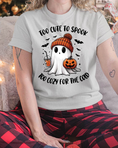 Too Cute To Spook Too Cozy For The Cold - T Shirt For Woman - XUAN (SKU09-50)