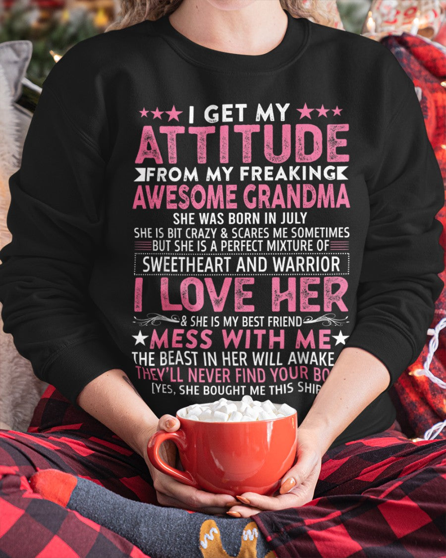 I GET MY ATTITUDE FROM MY GRANDMA JULY EDITION – FROM GRANDMA TO GRANDDAUGHTER tracy07 (SKU07-163-07)