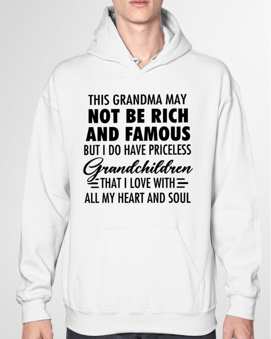 THIS GRANDMA MAY NOT BE RICH AND FAMOUS BUT I DO HAVE PRICELESS Grandchildren - from grandma tracy00