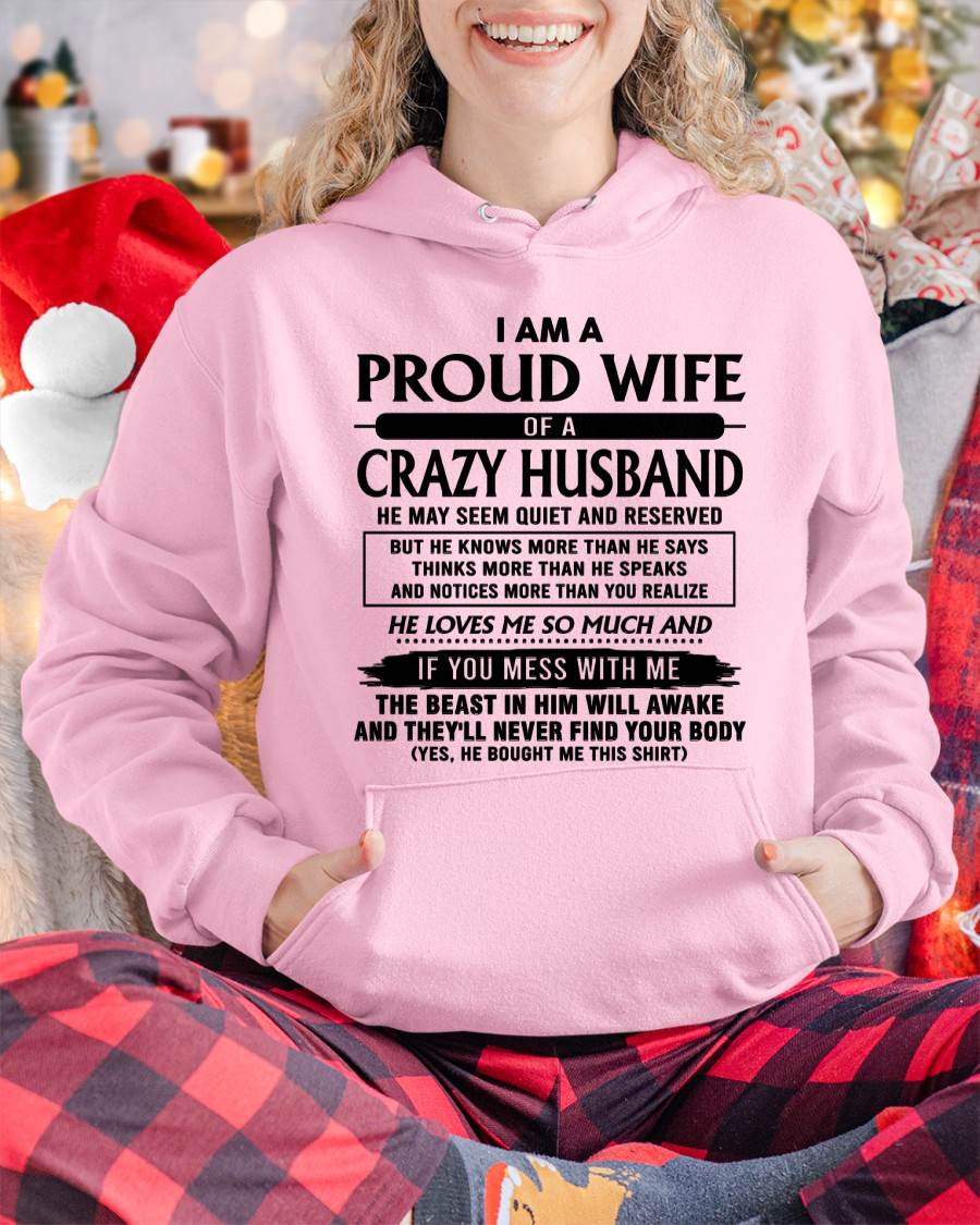 I Am A Proud Wife Of A Crazy Husband – Gift For Wife From Husband – xuan00 (SKU26T-01-64-00)