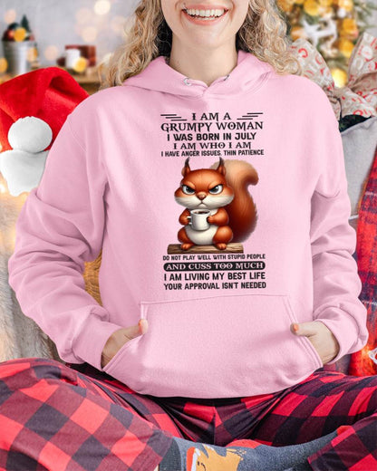 July - I Am A Grumpy Woman - T Shirt For Woman - XUAN07 (SKU09-07-07)
