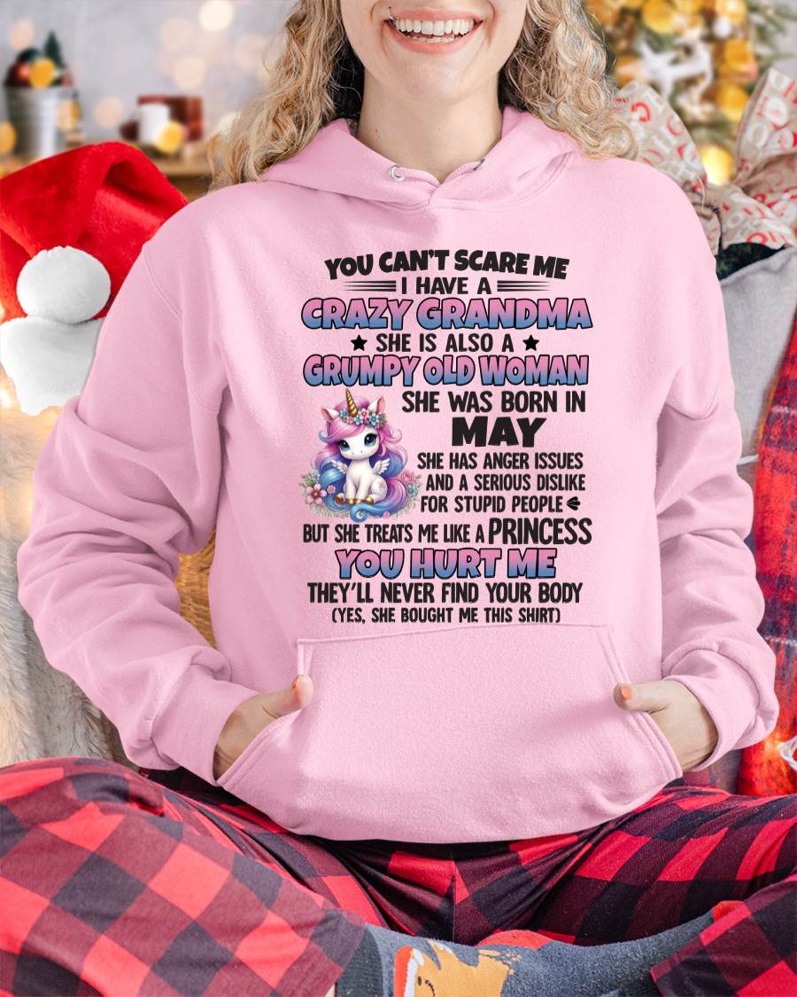 You Can’t Scare Me I Have A Crazy Grandma - Gift For Grandson And Granddaughter From Grandma - XUAN05 (SKU09-106-05)