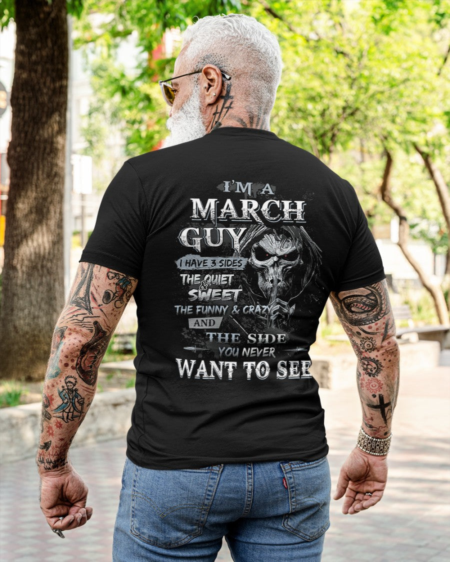 MARCH - I HAVE 3 SIDES - T-SHIRT FOR MAN - XUAN03 (SKU07-60-03)