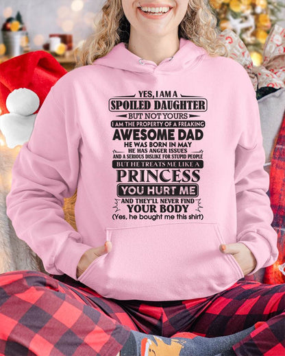 May – Yes, I Am A Spoiled Daughter – Gift For Daughter From Dad – xuan05 (SKU12-267-05)