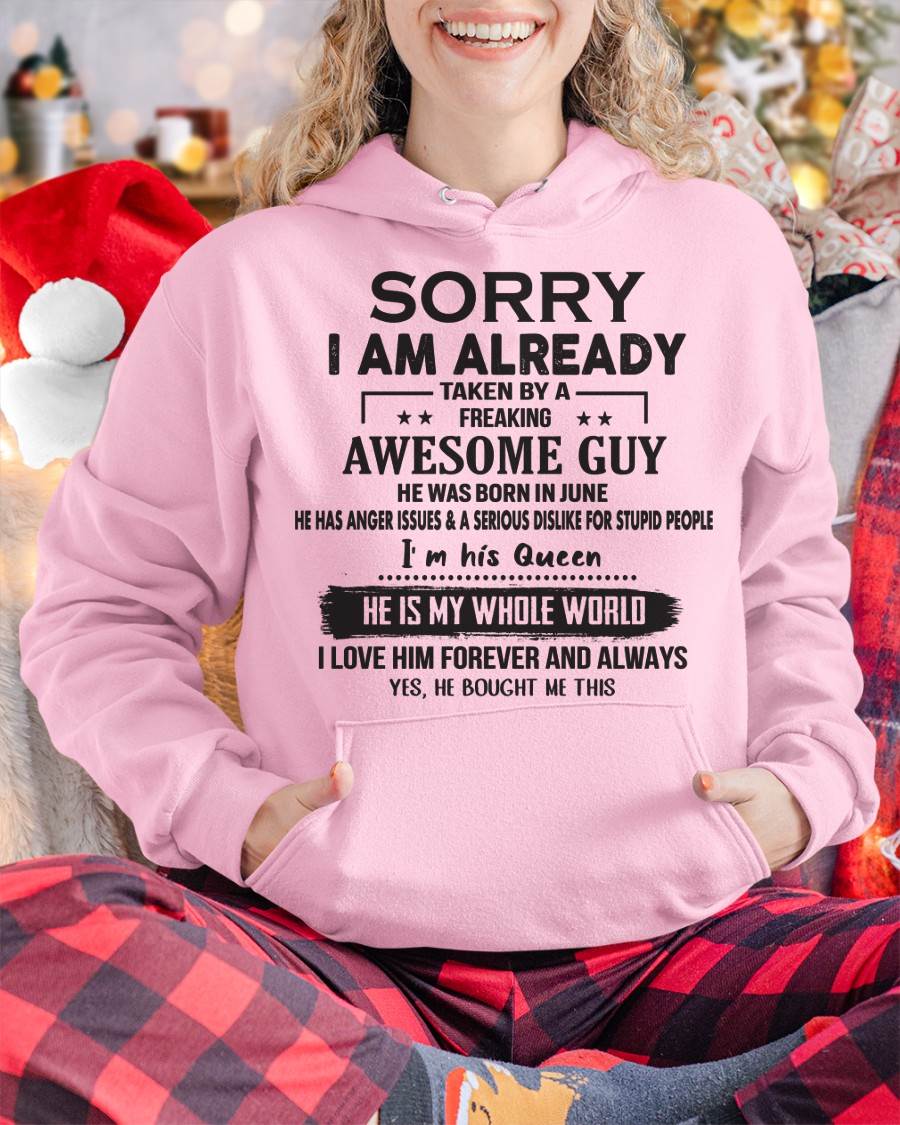 June - Sorry I Am Already Taken By A Freaking Awesome Guy - Gift For Your Girlfriend, Wife From Husband - XUAN06 (SKU07-145-06)