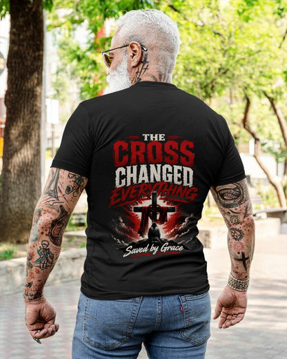 "THE CROSS CHANGED EVERYTHING" – SAVE BY GRACE – T-SHIRT FOR MEN – tracy00 (SKU2608-78)