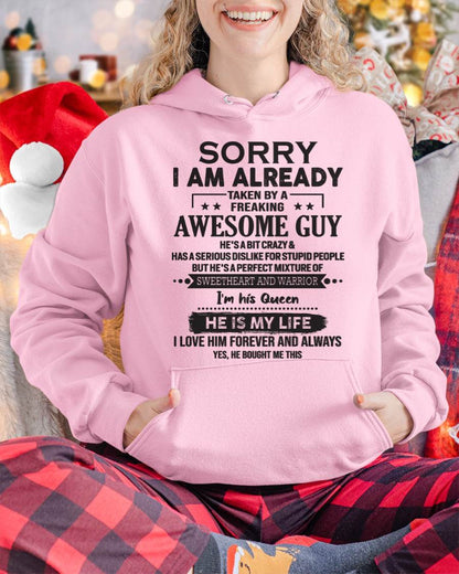 Sorry I Am Already Taken By A Freaking Awesome Guy - Gift For Your Girlfriend, Wife From Husband - XUAN00 (SKU10-98-00)