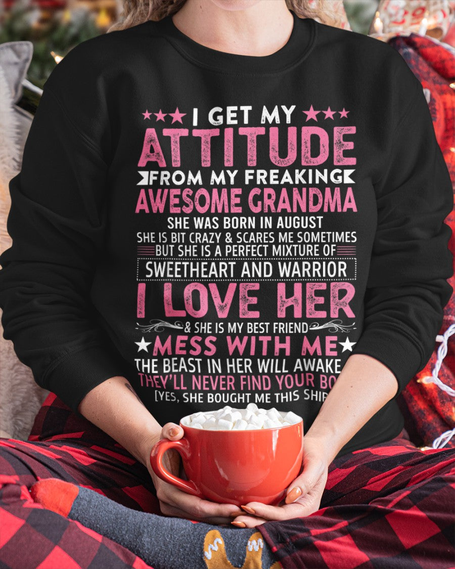 I GET MY ATTITUDE FROM MY GRANDMA AUGUST EDITION – FROM GRANDMA TO GRANDDAUGHTER tracy08 (SKU07-163-08)