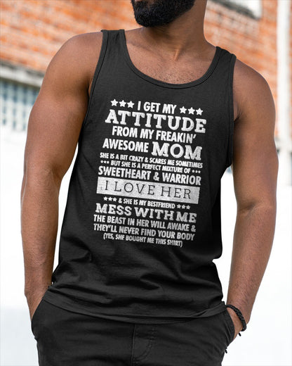 I Get My Attitude from My Mom Funny Women Gift T-Shirt From MOM - TRACY00 (SKU-TRAN-120505)