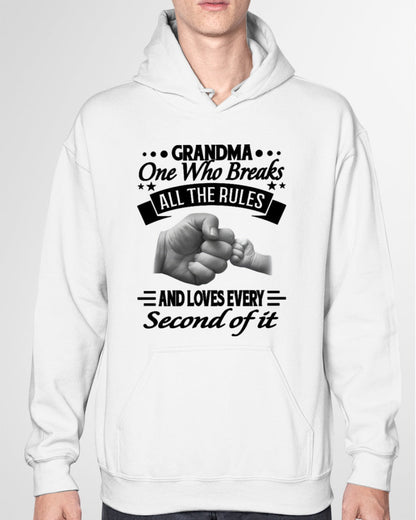 GRANDMA ONE WHO BREAKS ALL THE RULES AND LOVES EVERY SECOND OF IT - from grandma tracy00
