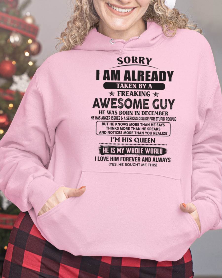 December - Sorry I Am Already Taken By A Freaking Awes Some Guy - Gift For Your Girlfriend, Wife From Husband - XUAN12 (SKU07-177-12)