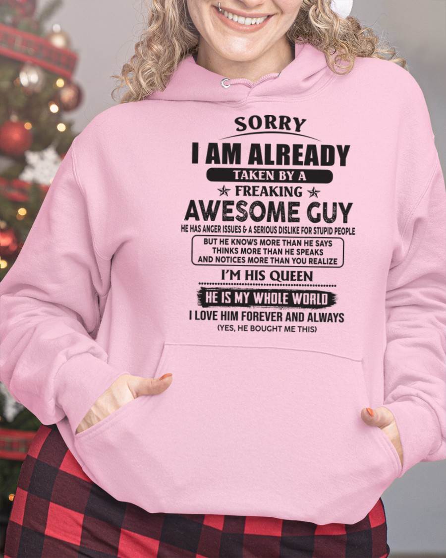 Sorry I Am Already Taken By A Freaking Awes Some Guy - Gift For Your Girlfriend, Wife From Husband - XUAN00 (SKU07-177-00)