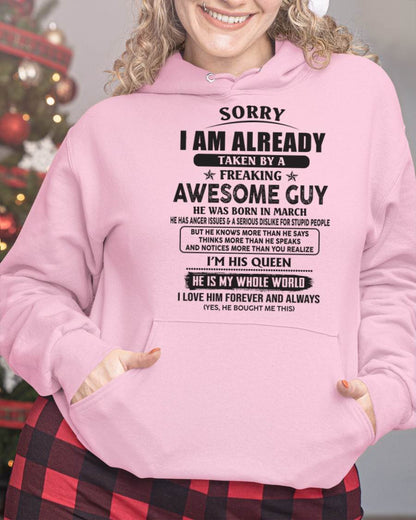 March - Sorry I Am Already Taken By A Freaking Awes Some Guy - Gift For Your Girlfriend, Wife From Husband - XUAN03 (SKU07-177-03)