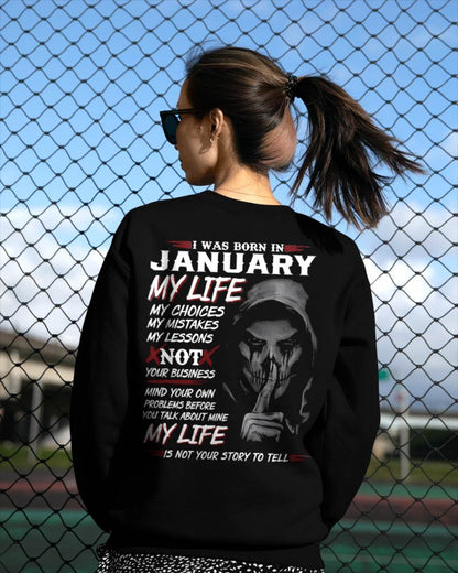 I Was Born In January My Life - T Shirt For Woman - XUAN01 (SKU08-36-01)