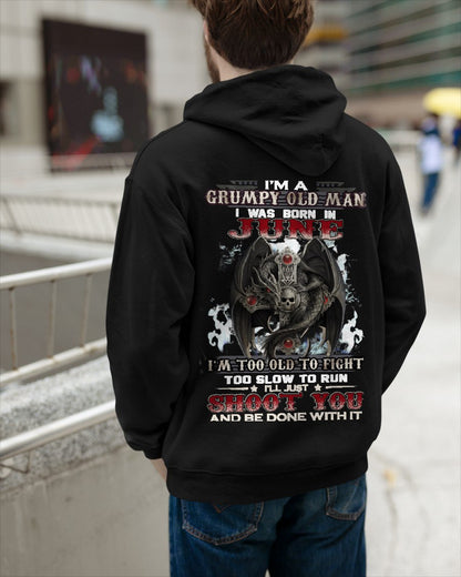 JUNE - I'm too old to fight born in JUNE T-shirt for Man - TRACY06 (SKU26T-01188-06)
