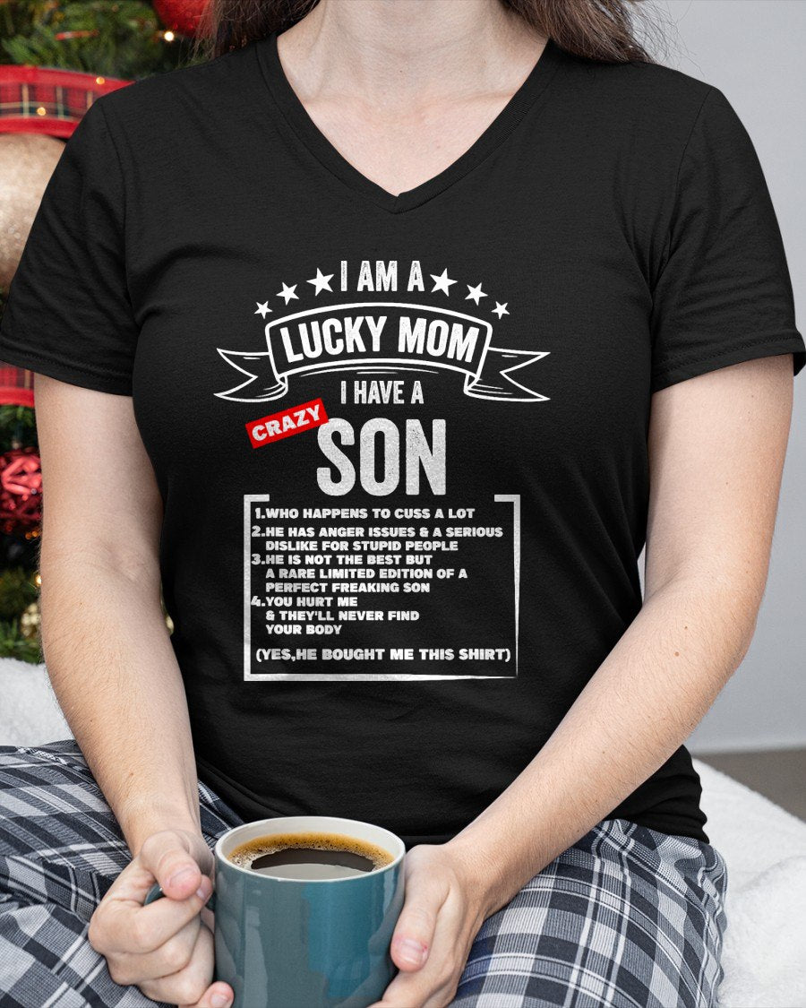 Mother's Day I am a lucky mom i have a crazy son Mom Son T-Shirt From SON - TRACY00 (SKU-TRAN-120513)