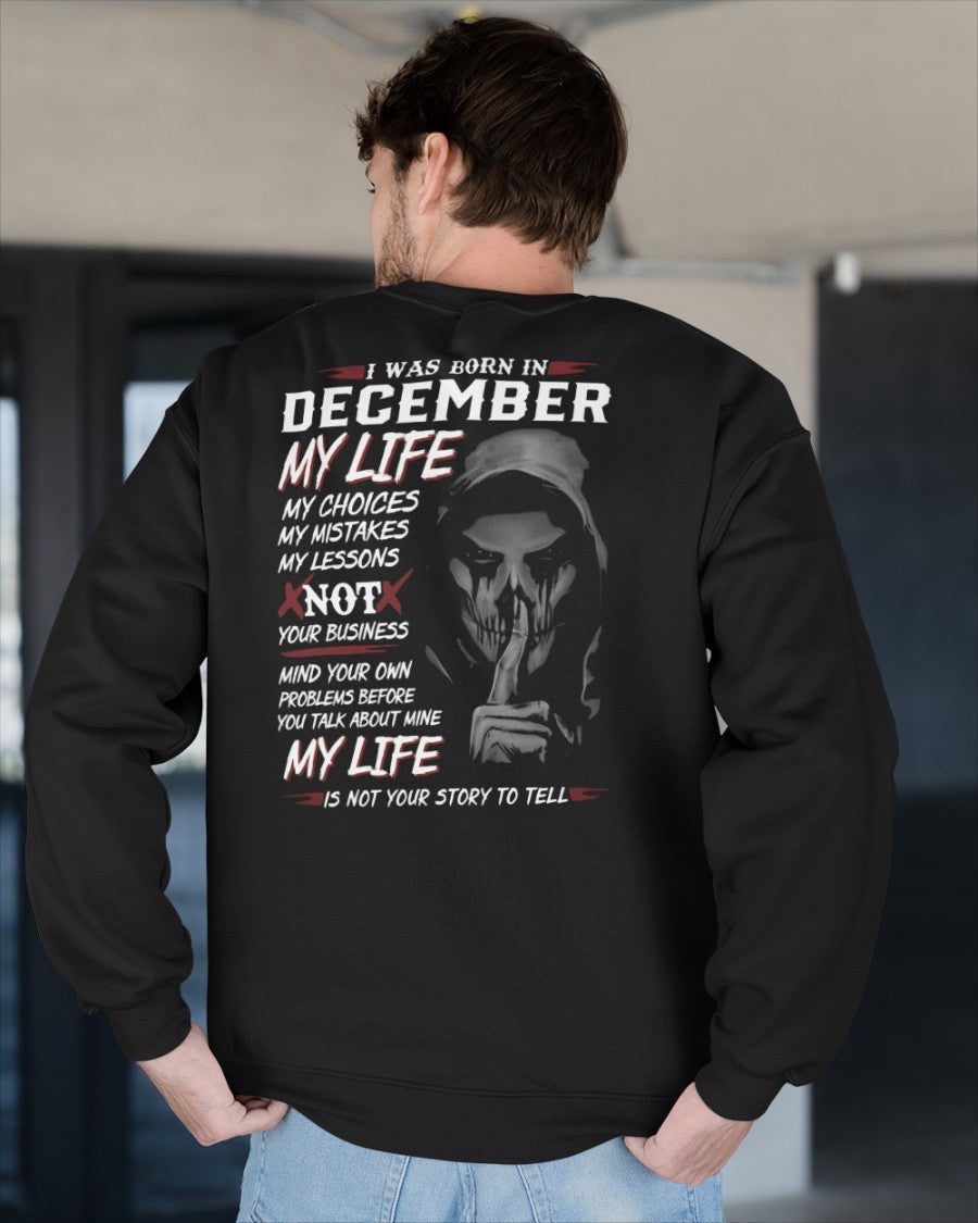 I WAS BORN IN DECEMBER - T-SHIRT FOR MAN - XUAN12 (SKU08-36-12)