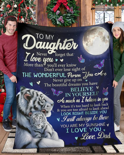 Perfect Blanket Gift COMFORT & WARMTH - Blanket To Your DAUGHTER - From DAD (SKUB06-77)
