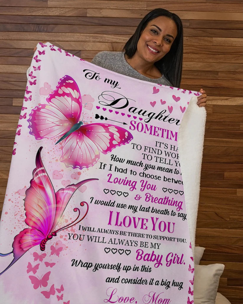 Perfect Gift - Blanket COMFORT & WARMTH - Blanket To Your DAUGHTER - From MOM TRACY (SKU-B06-20)
