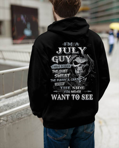 I'm A July Guy I Have 3 Sides - T-Shirt For Man - XUAN07 (SKU07-60-07)