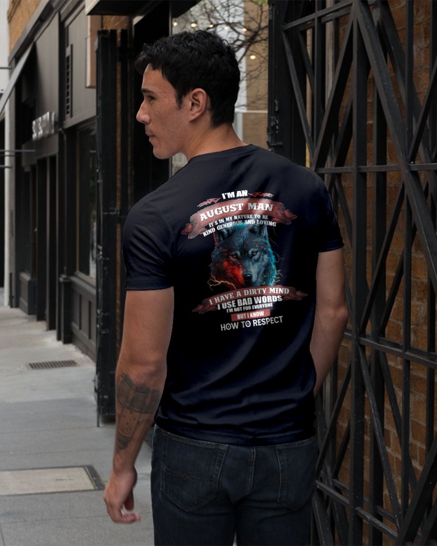 AUGUST - KNOW HOW TO RESPECT - BIRTHDAY T-SHIRT FOR MEN - tracy08 (SKU12-162-08)